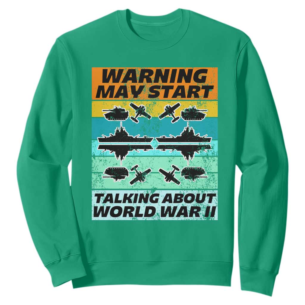 Retro World War 2 Memorabilia Sweatshirt May Start Talking About WWII WW2 Gear