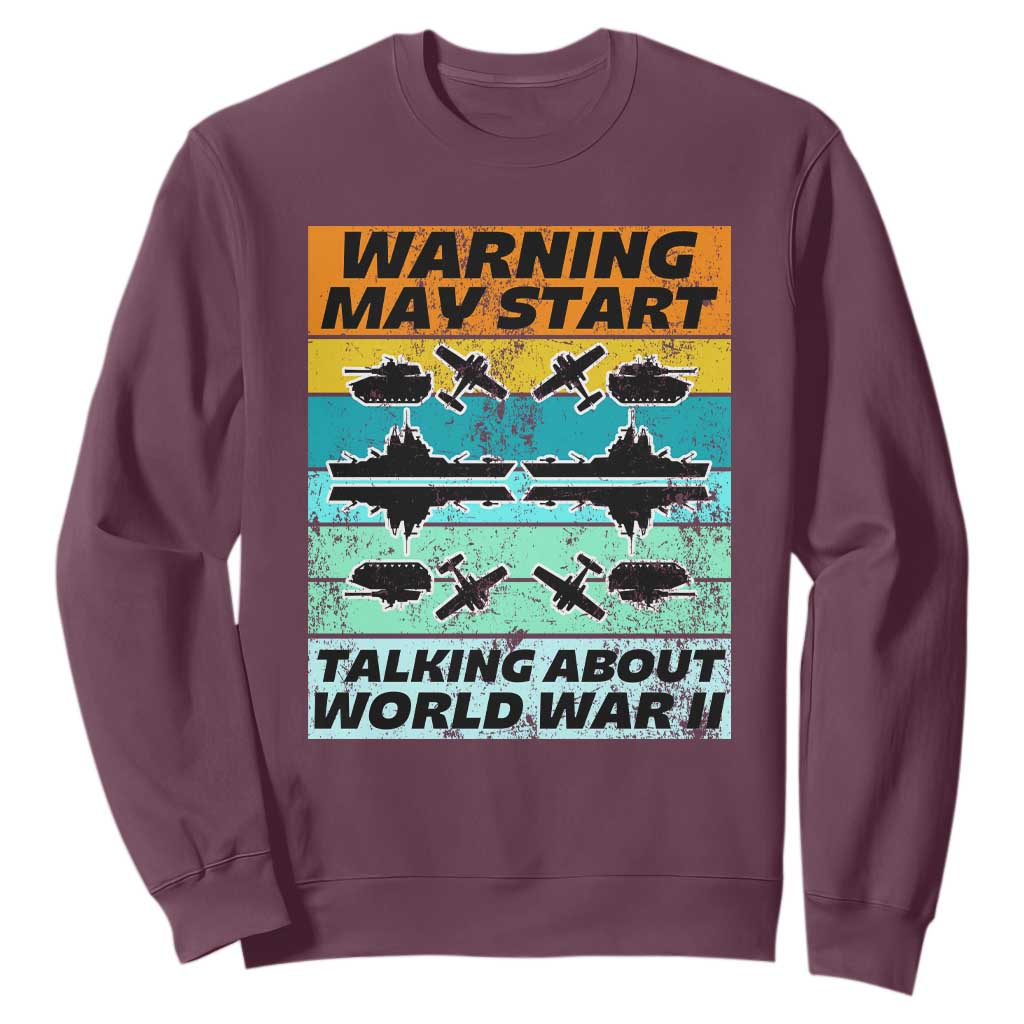 Retro World War 2 Memorabilia Sweatshirt May Start Talking About WWII WW2 Gear