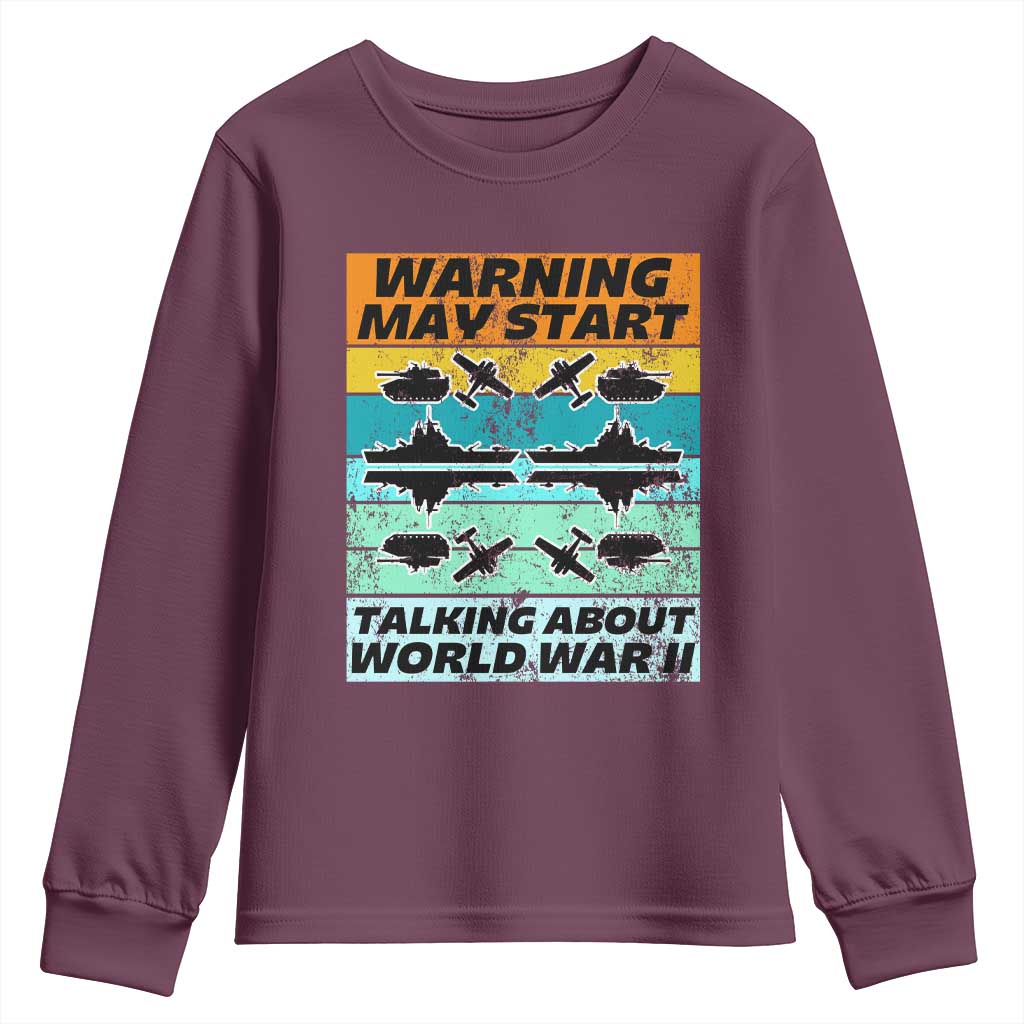Retro World War 2 Memorabilia Youth Sweatshirt May Start Talking About WWII WW2 Gear