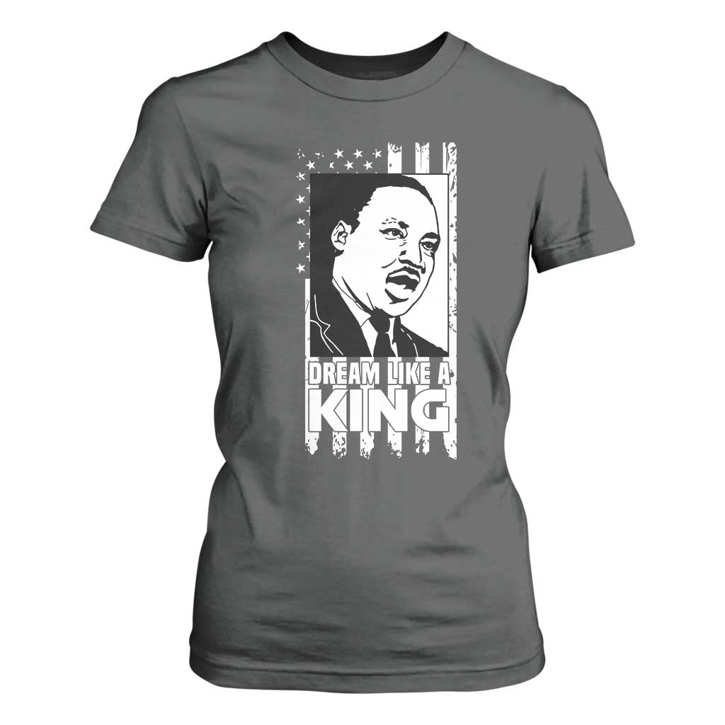 Martin Luther King Jr. T Shirt For Women Dream Like A King MLK Black History American Flag