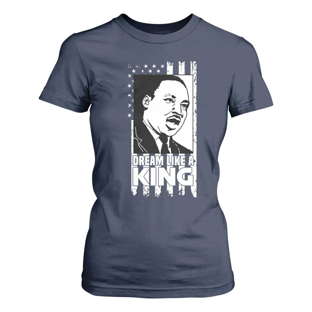 Martin Luther King Jr. T Shirt For Women Dream Like A King MLK Black History American Flag