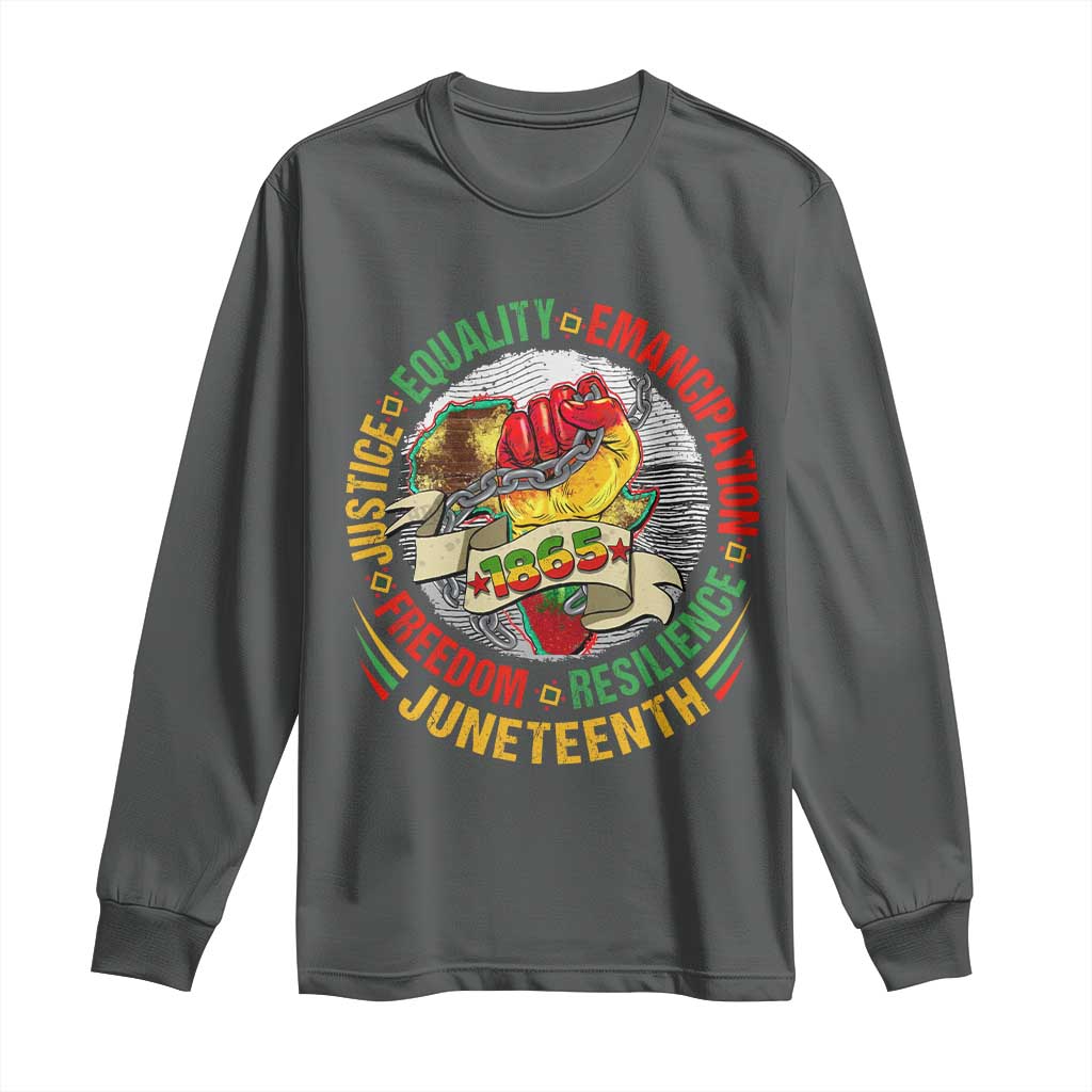 Juneteenth 1865 Long Sleeve Shirt Freedom Justice Equality Emancipation Resilience Independence Day