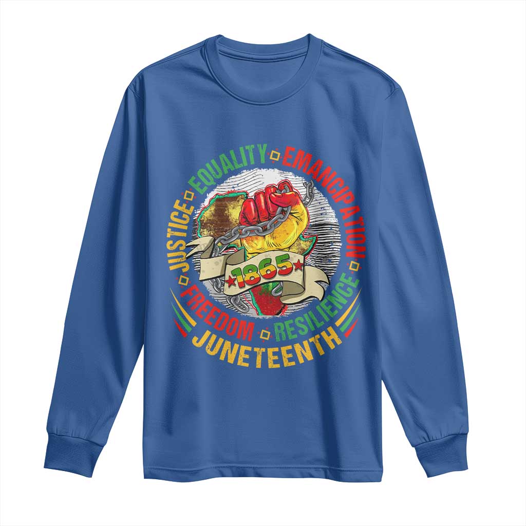 Juneteenth 1865 Long Sleeve Shirt Freedom Justice Equality Emancipation Resilience Independence Day