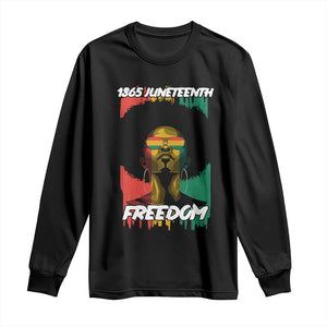 Juneteenth 1865 Freedom Long Sleeve Shirt Afro Melanin Woman African American Dripping