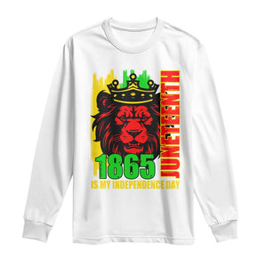 Juneteenth 1865 Is My Independence Day Long Sleeve Shirt Freedom Lion King