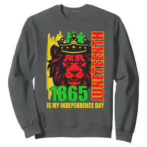 Juneteenth 1865 Is My Independence Day Sweatshirt Freedom Lion King