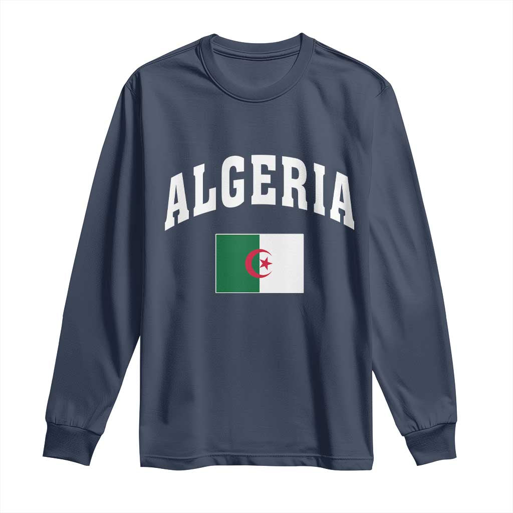Classic Algeria Varsity Athletic Style Long Sleeve Shirt Proud Patriotic Algerian Flag