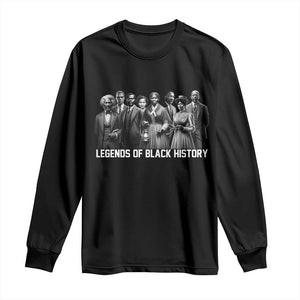 Inspirational Civil Right Leaders Long Sleeve Shirt Legends of Black History