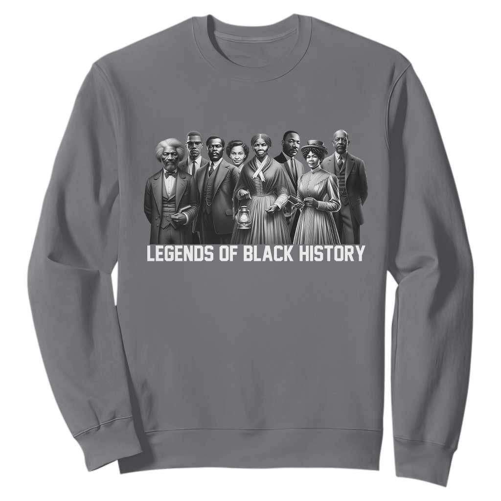 Inspirational Civil Right Leaders Sweatshirt Legends of Black History