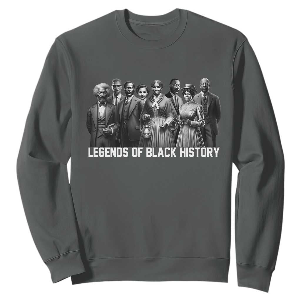 Inspirational Civil Right Leaders Sweatshirt Legends of Black History