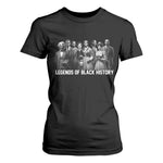 Inspirational Civil Right Leaders T Shirt For Women Legends of Black History