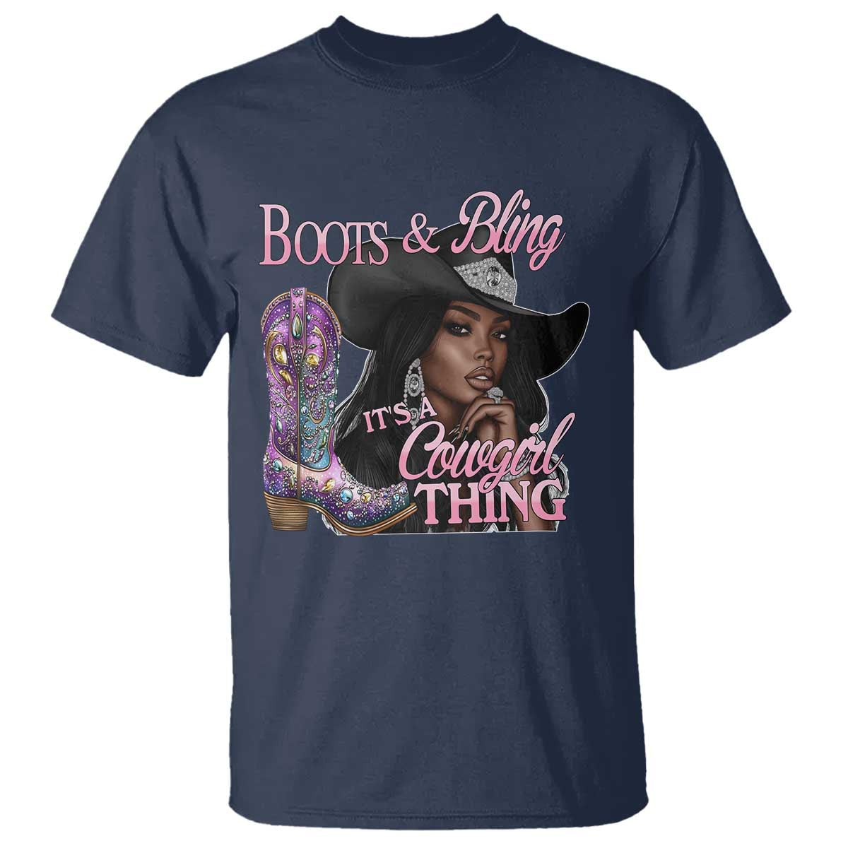 Melanin Cowgirl Boots & Bling T Shirt It's A Cowgirl Thing Black Girls