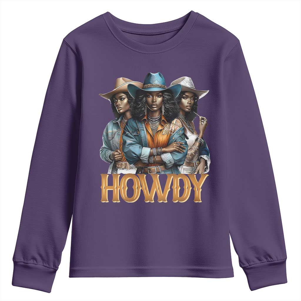 Howdy Melanin Cowgirl Youth Sweatshirt Retro Western Rodeo Cowgirls Black History