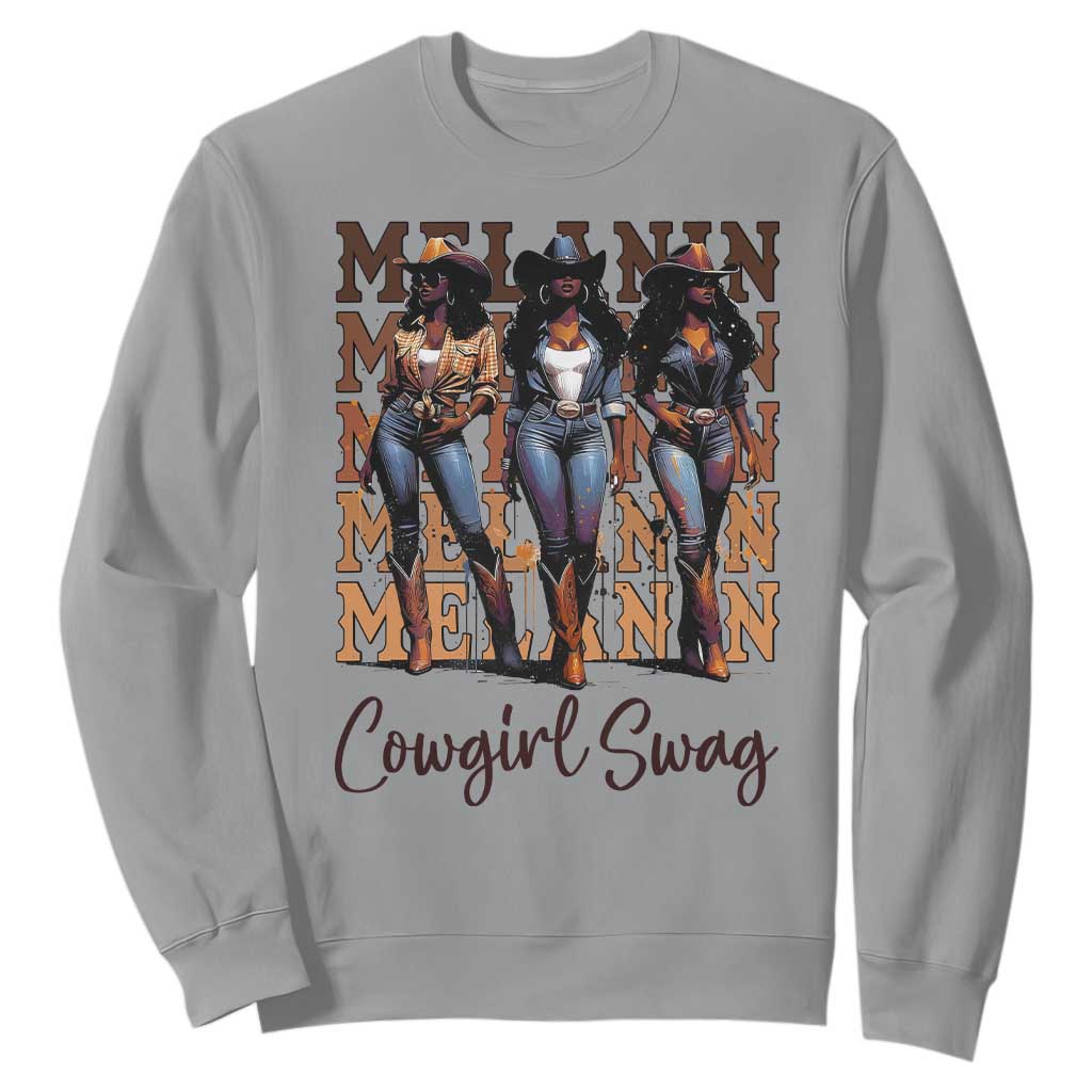 African Melanin Cowgirl Swag Sweatshirt Cowgirls Black History Pride
