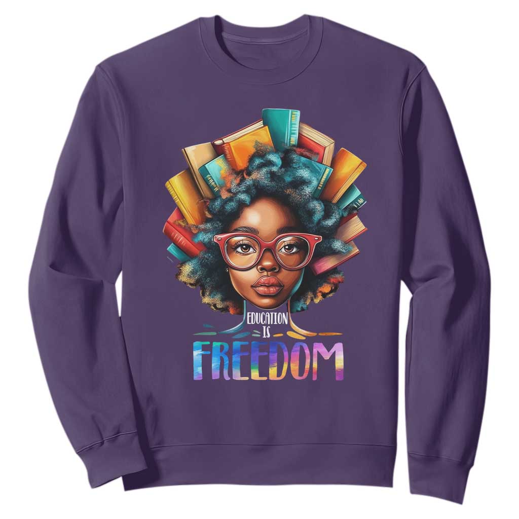 Black History Education Is Freedom Sweatshirt Black Teacher Books