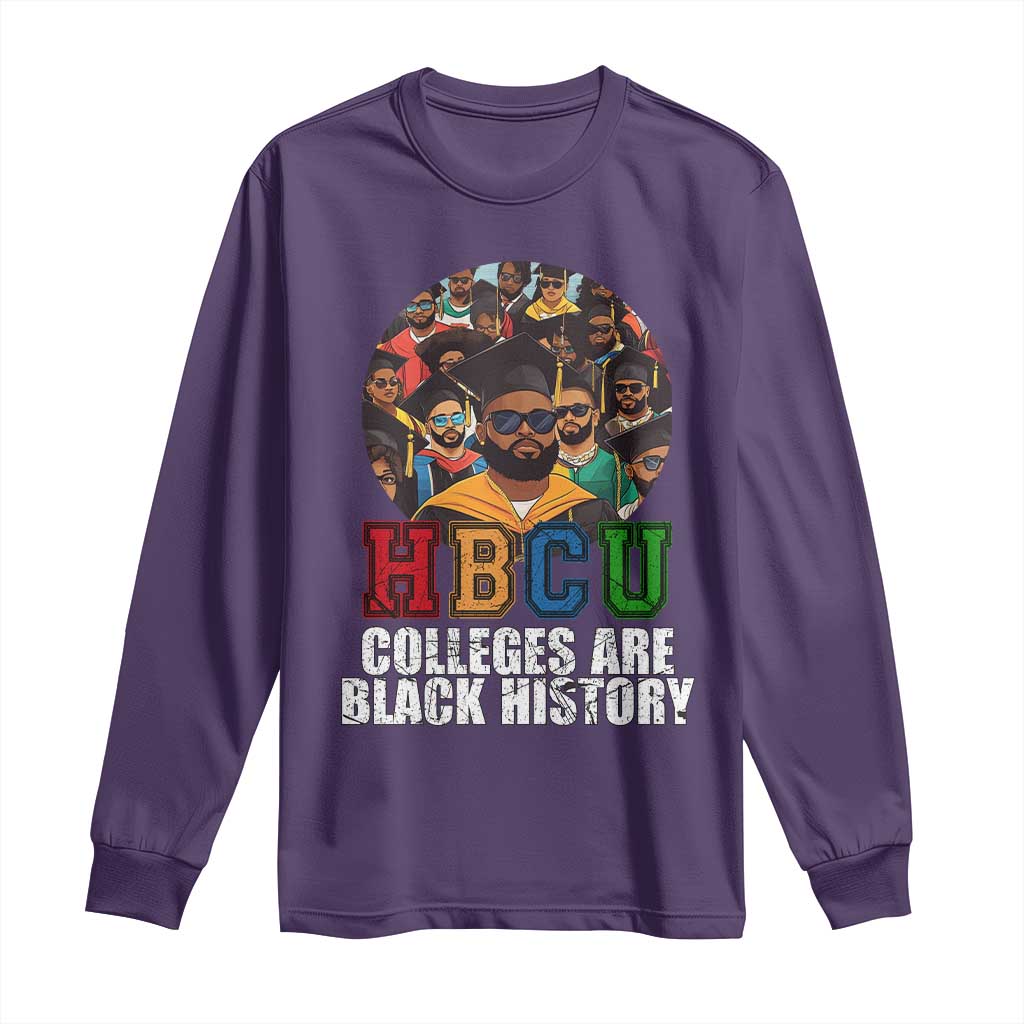 HBCU Colleges Are Black History Long Sleeve Shirt African Education History