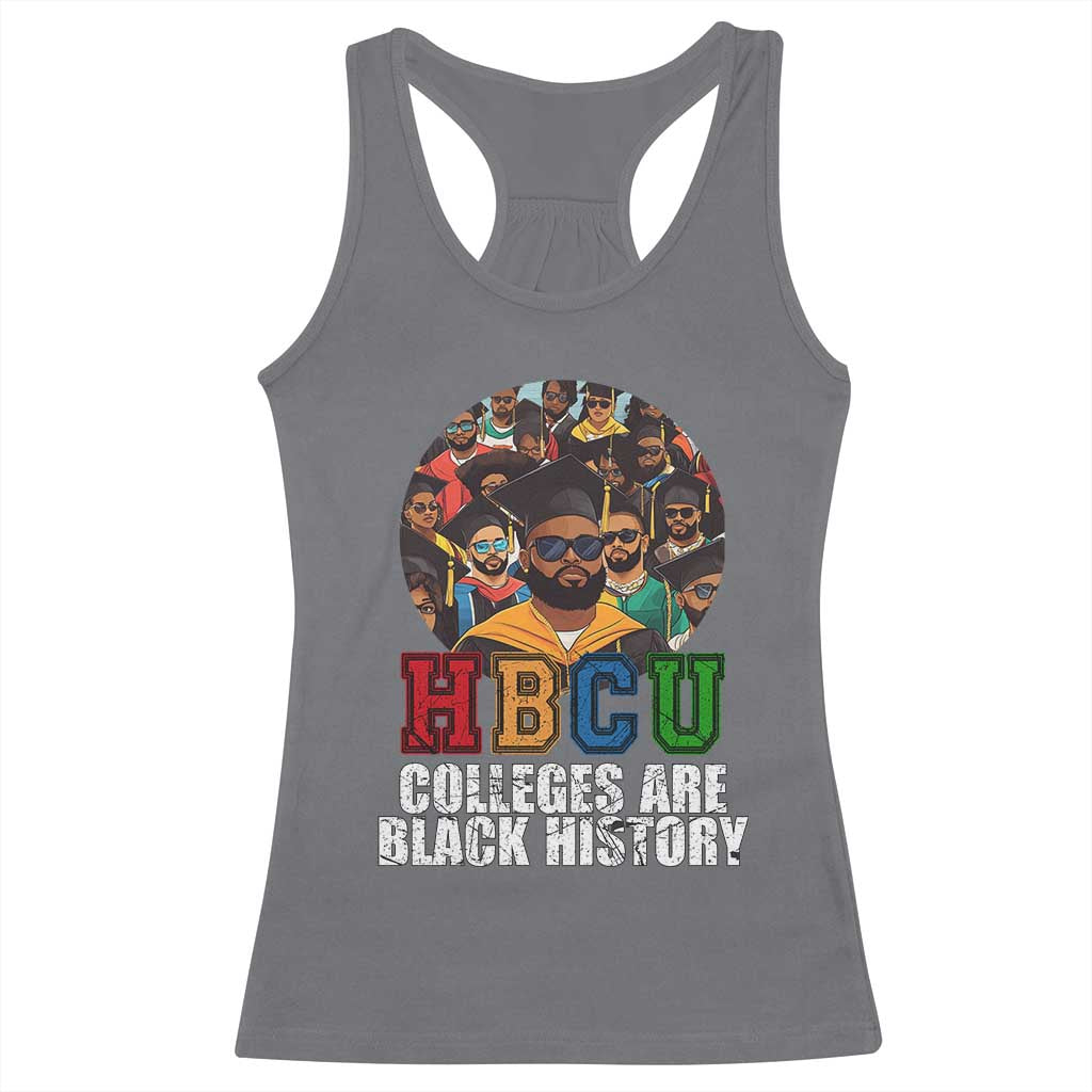 HBCU Colleges Are Black History Racerback Tank Top African Education History