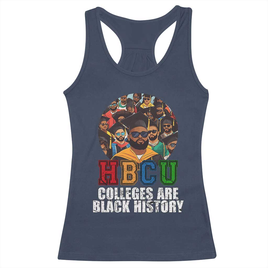 HBCU Colleges Are Black History Racerback Tank Top African Education History