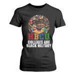 HBCU Colleges Are Black History T Shirt For Women African Education History