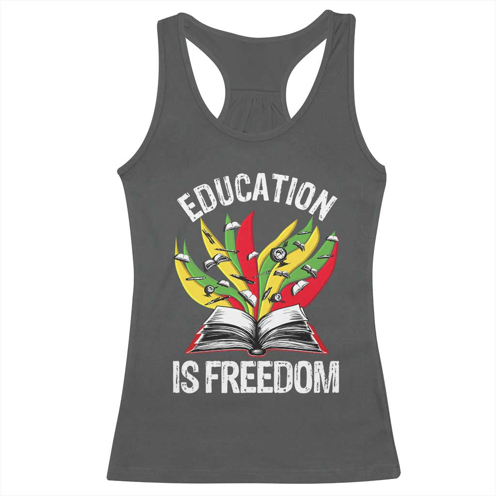 Black Education Is Freedom Racerback Tank Top Teaching History Month Books