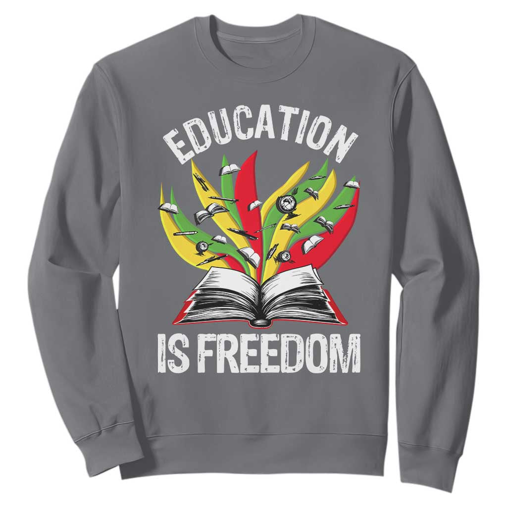 Black Education Is Freedom Sweatshirt Teaching History Month Books