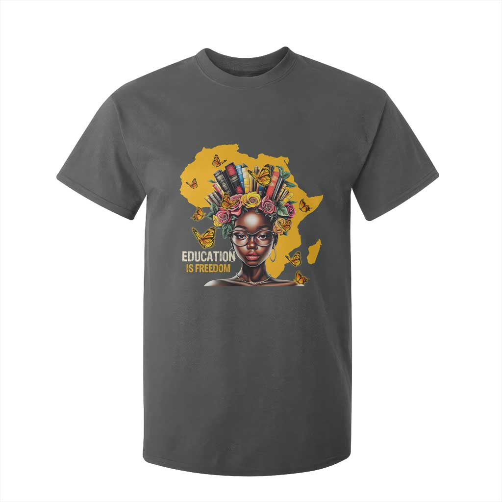 Black Education Is Freedom T Shirt For Kid Black Teacher History Month Books
