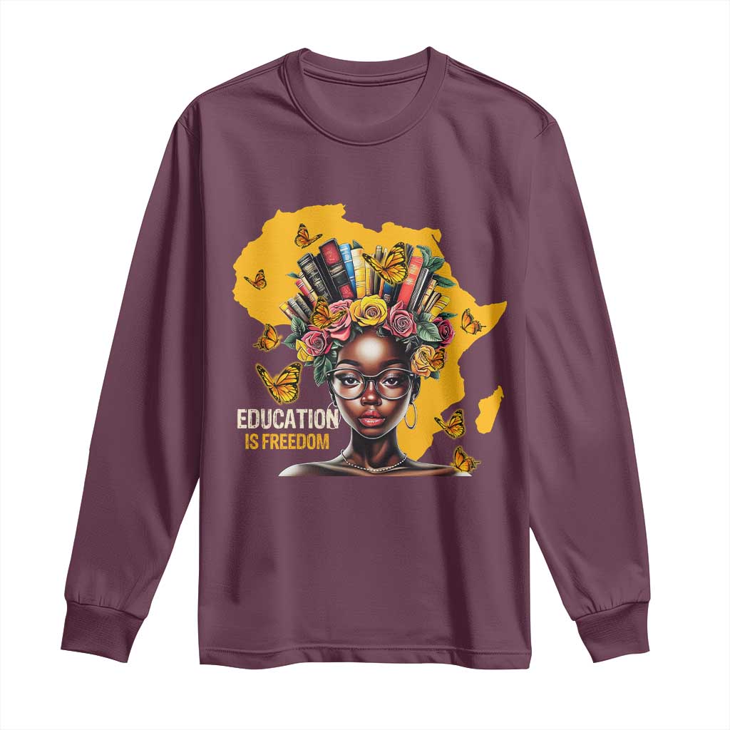 Black Education Is Freedom Long Sleeve Shirt Black Teacher History Month Books