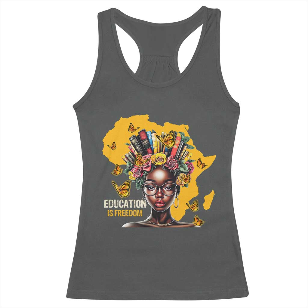 Black Education Is Freedom Racerback Tank Top Black Teacher History Month Books
