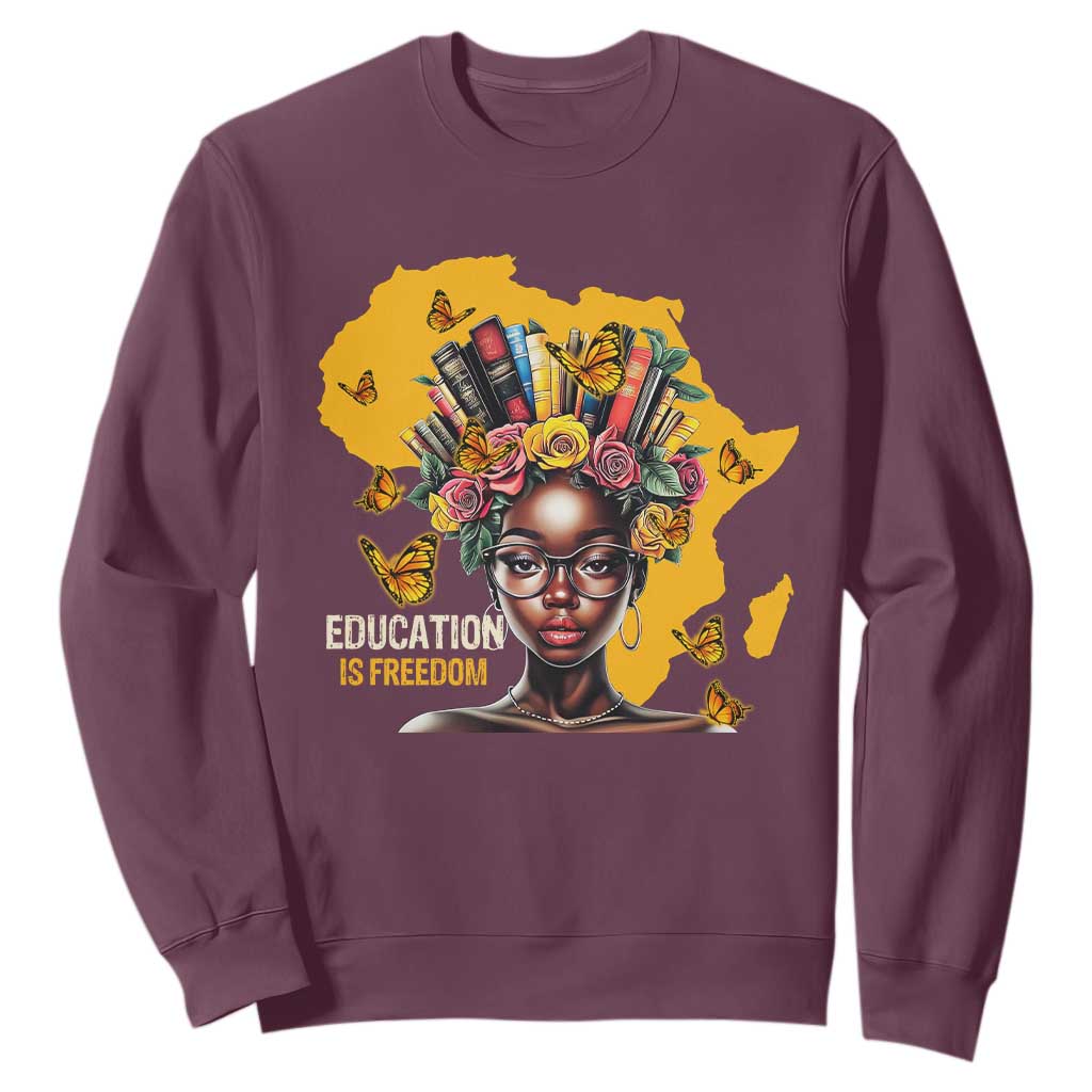 Black Education Is Freedom Sweatshirt Black Teacher History Month Books