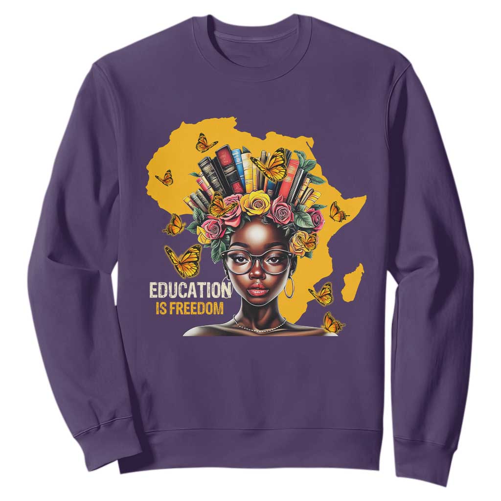 Black Education Is Freedom Sweatshirt Black Teacher History Month Books