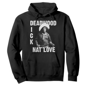Nat Love Greatest Black Cowboy Hoodie Deadwood Dick Western Legend Vintage