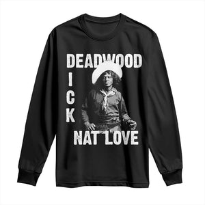 Nat Love Greatest Black Cowboy Long Sleeve Shirt Deadwood Dick Western Legend Vintage