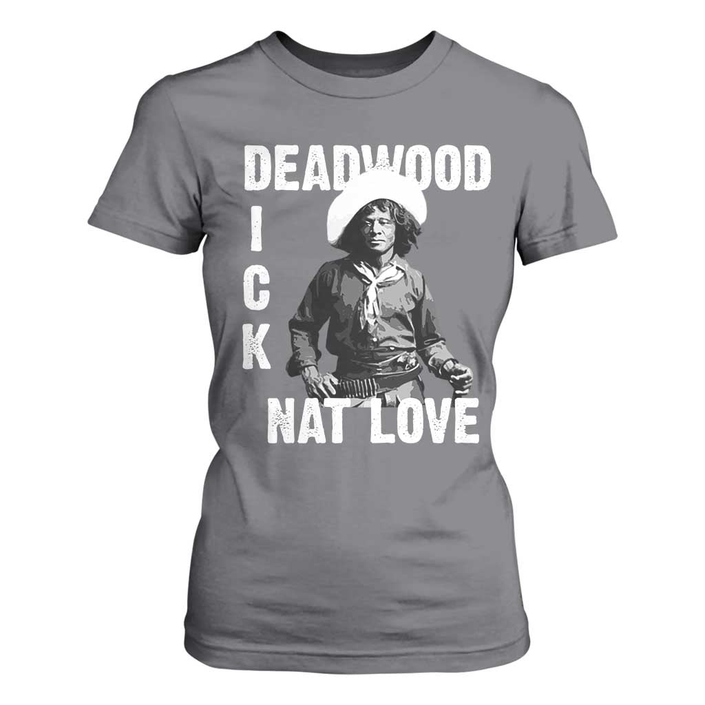 Nat Love Greatest Black Cowboy T Shirt For Women Deadwood Dick Western Legend Vintage