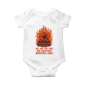 Harriet Tubman and Frederick Douglass Baby Onesie We Are the Fire Our Ancestors Whispered About Juneteenth 1865 - African Pride