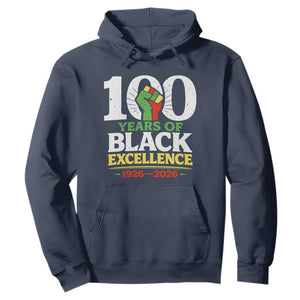 100 Years of Black Excellence 1926 2026 Hoodie Pan-African Raised Fist Pride Honoring Black History Legacy