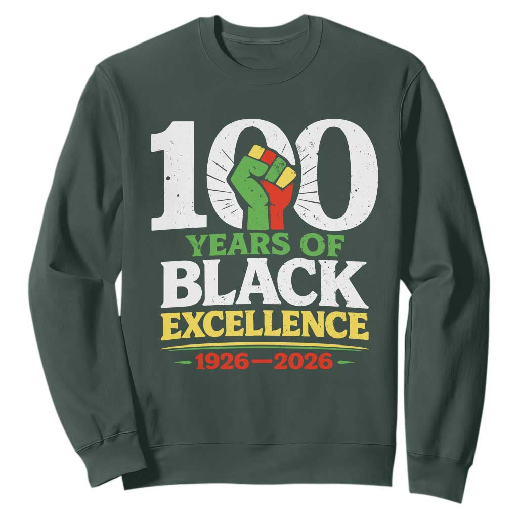 100 Years of Black Excellence 1926 2026 Sweatshirt Pan-African Raised Fist Pride Honoring Black History Legacy