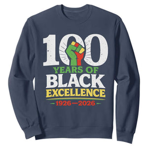 100 Years of Black Excellence 1926 2026 Sweatshirt Pan-African Raised Fist Pride Honoring Black History Legacy