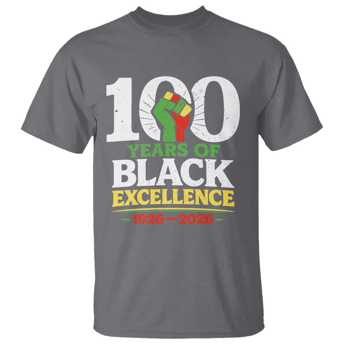 100 Years of Black Excellence 1926 2026 T Shirt Pan-African Raised Fist Pride Honoring Black History Legacy