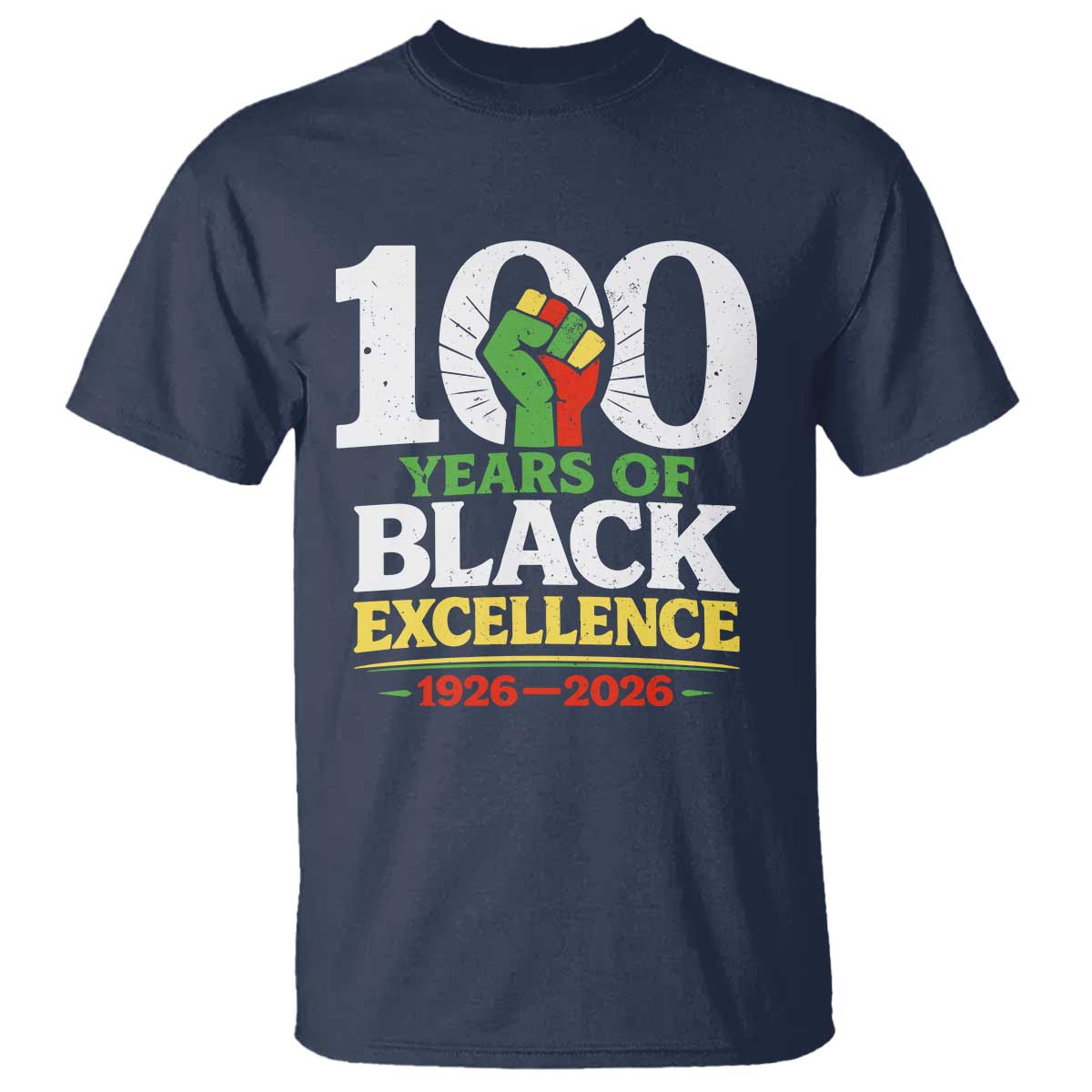 100 Years of Black Excellence 1926 2026 T Shirt Pan-African Raised Fist Pride Honoring Black History Legacy