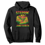 Steppin' Into Juneteenth 1865 Hoodie Freedom Day African American Pride