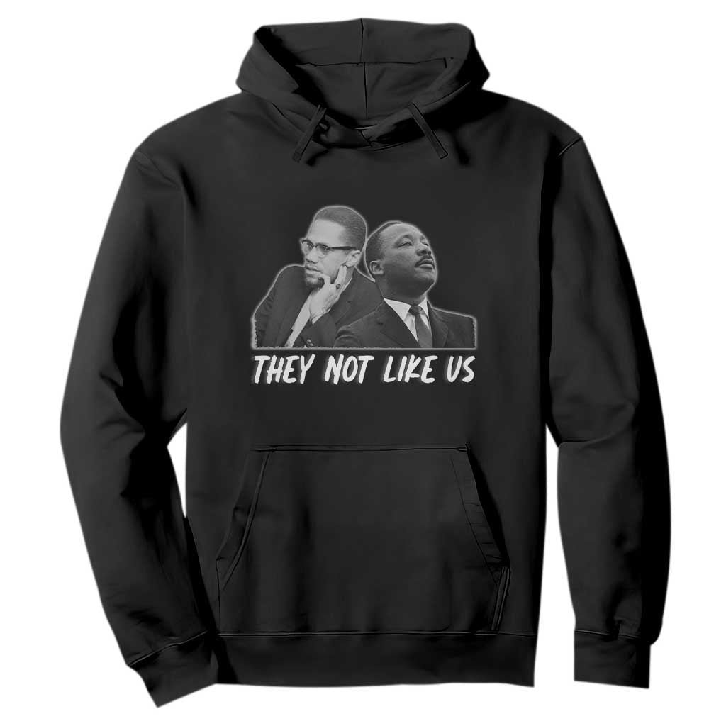 Malcolm X and MLK Hoodie They Not Like Us - African Pride