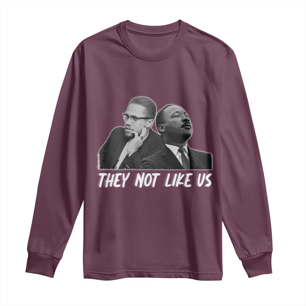 Malcolm X and MLK Long Sleeve Shirt They Not Like Us - African Pride