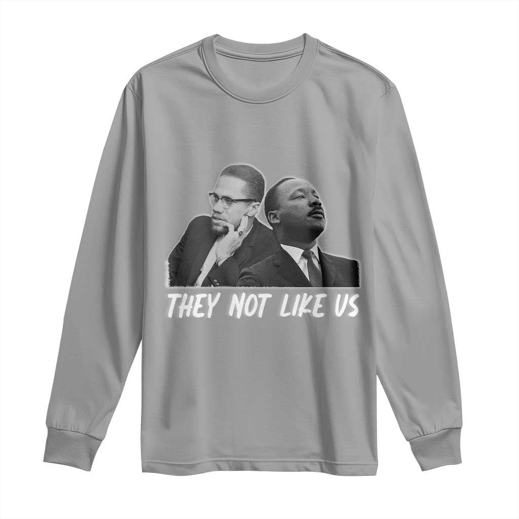 Malcolm X and MLK Long Sleeve Shirt They Not Like Us - African Pride