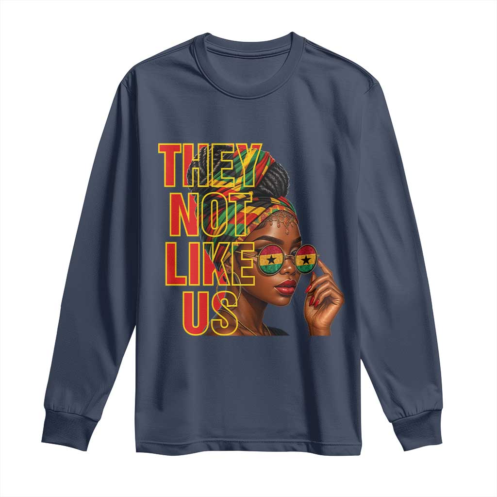 They Not Like Us Afro Queen Long Sleeve Shirt Melanin Magic Woman witth Headwrap and Sunglasses - African Pride