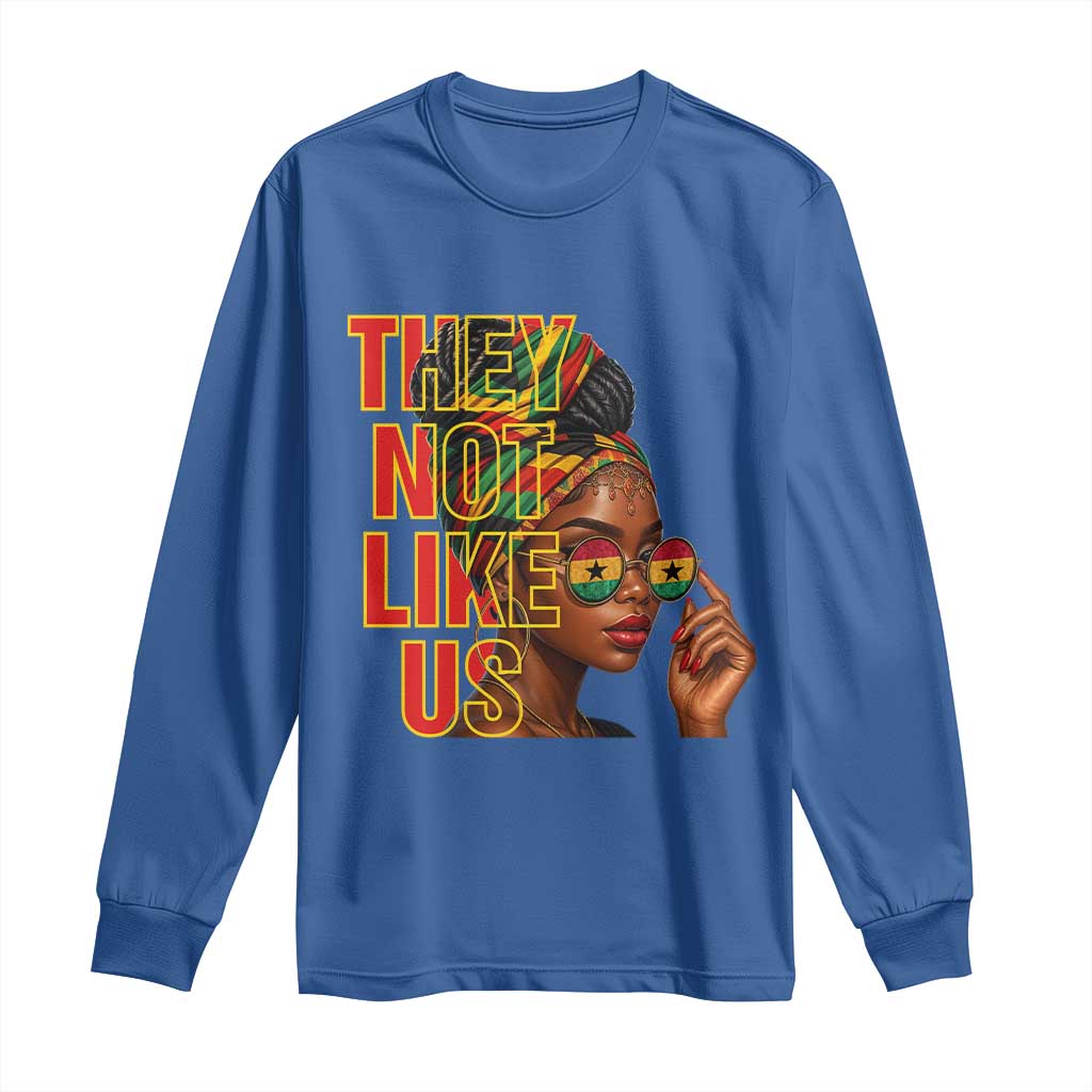 They Not Like Us Afro Queen Long Sleeve Shirt Melanin Magic Woman witth Headwrap and Sunglasses - African Pride