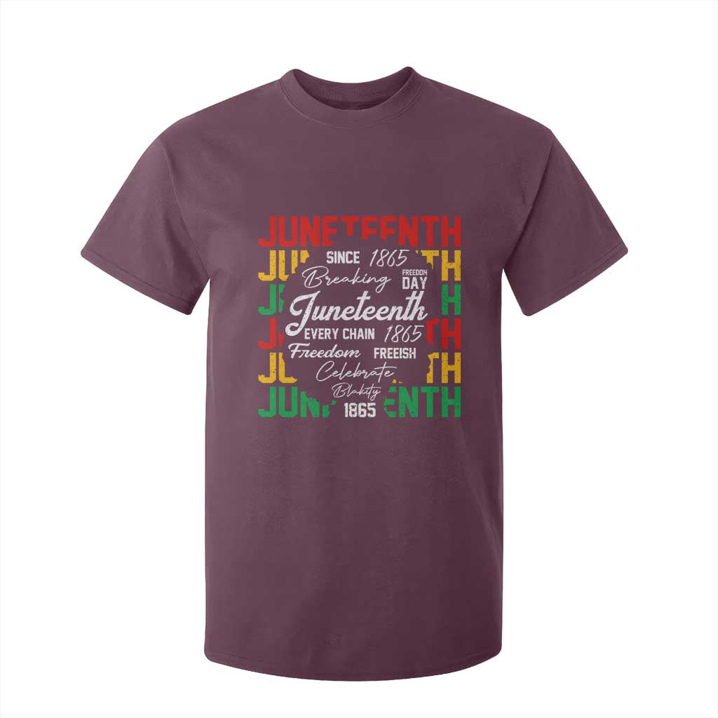 Juneteenth 1865 T Shirt For Kid Celebrate Black Freedom Breaking Every Chain - African Pride