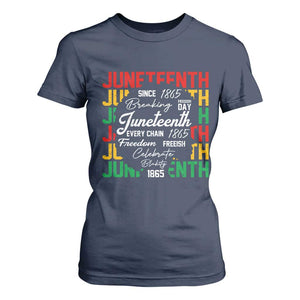 Juneteenth 1865 T Shirt For Women Celebrate Black Freedom Breaking Every Chain - African Pride