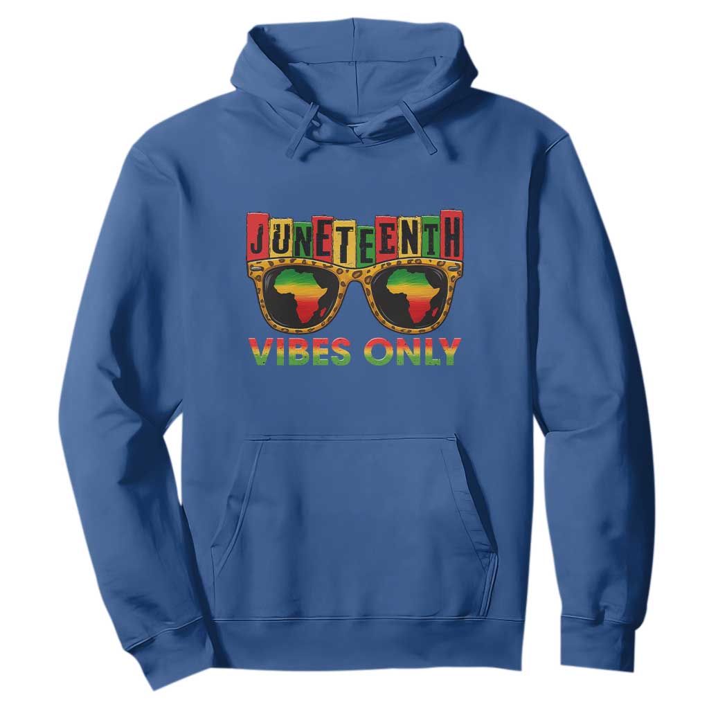 Juneteenth Vibes Only Hoodie Afro Pride Sunglasses Black History Celebration - African Pride