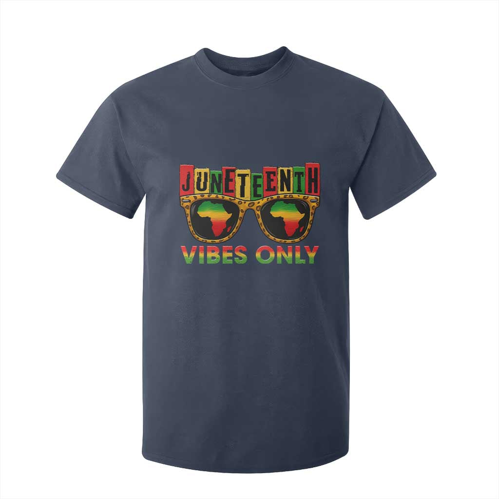 Juneteenth Vibes Only T Shirt For Kid Afro Pride Sunglasses Black History Celebration - African Pride