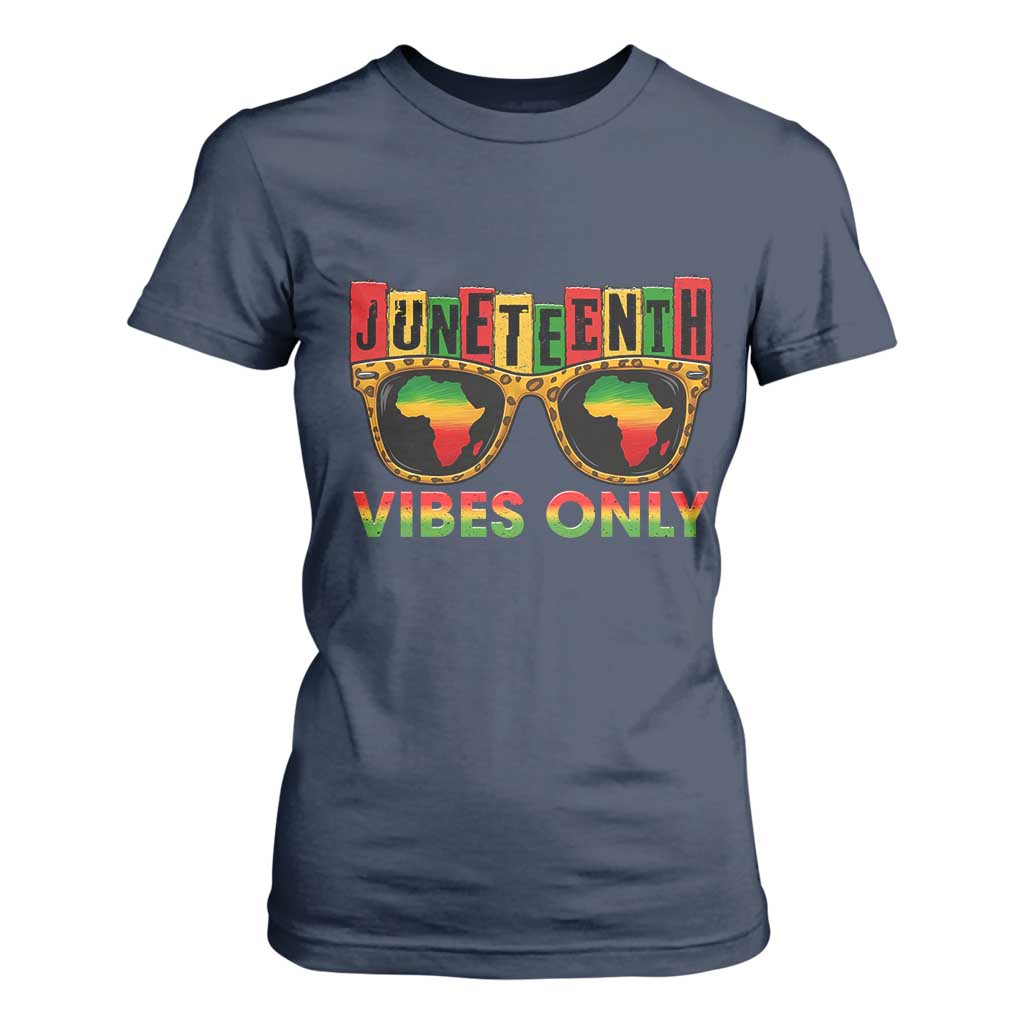 Juneteenth Vibes Only T Shirt For Women Afro Pride Sunglasses Black History Celebration - African Pride